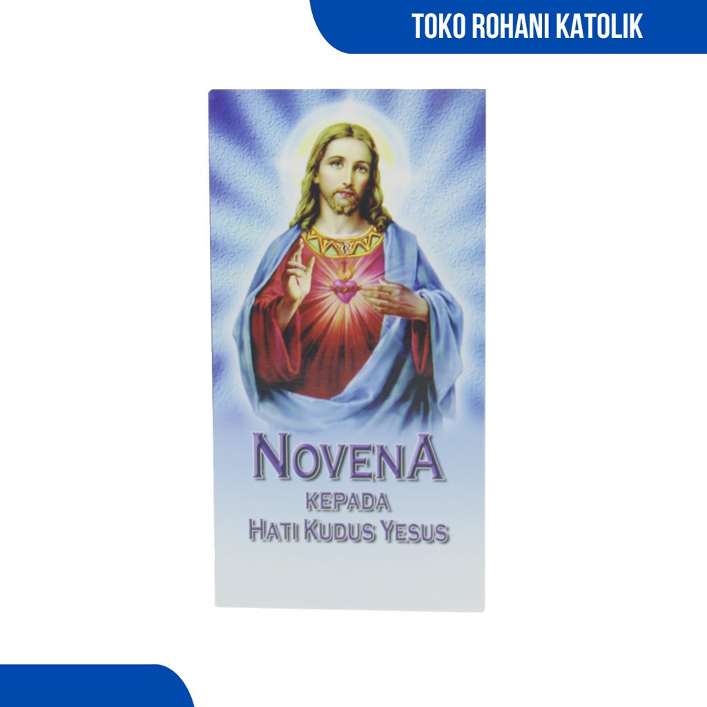 LEMBAR DOA NOVENA HATI KUDUS YESUS (NOVENA TIDAK PERNAH GAGAL) / DEVOSI HATI KUDUS YESUS / BUKU DOA KATOLIK / LEMBAR DOA ROSARIO KATOLIK / TUHAN YESUS / PATUNG YESUS / LEMBAR NOVENA TIGA SALAM MARIA