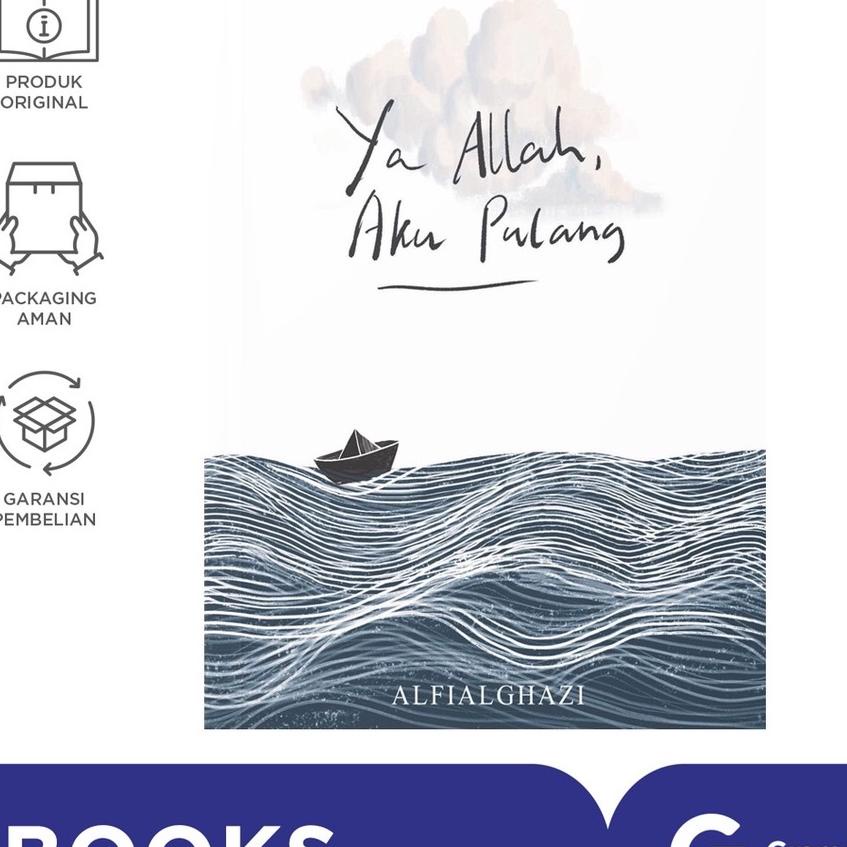 Paling Dicari.. Ya Allah, Aku Pulang (ALFIALGHAZI)
