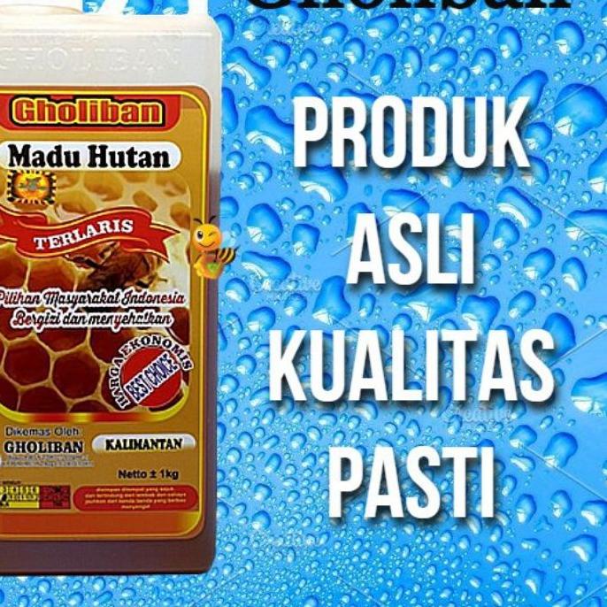 

Termurah dan terbaik Madu hutan kalimantan gholiban 1 kg grosir