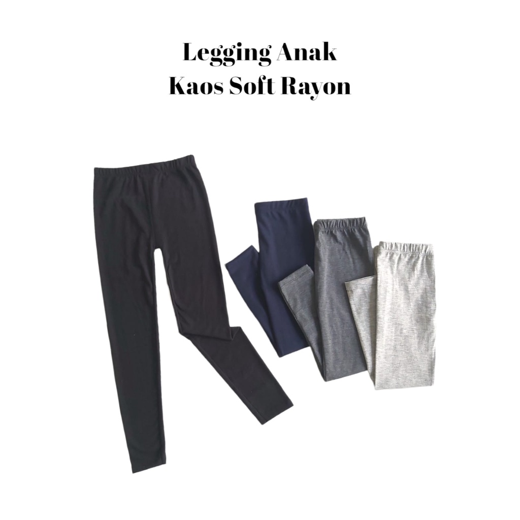 legging anak bahan kaos adem Legging Anak Kaos Bahan Rayon polos usia 5thn s.d 11thn