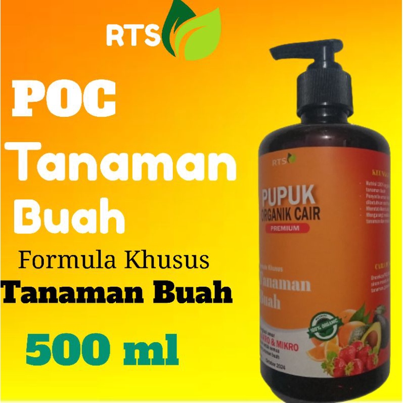 Pupuk Organik Cair Tanaman Buah /Bunga 500ml POC kompos RTS