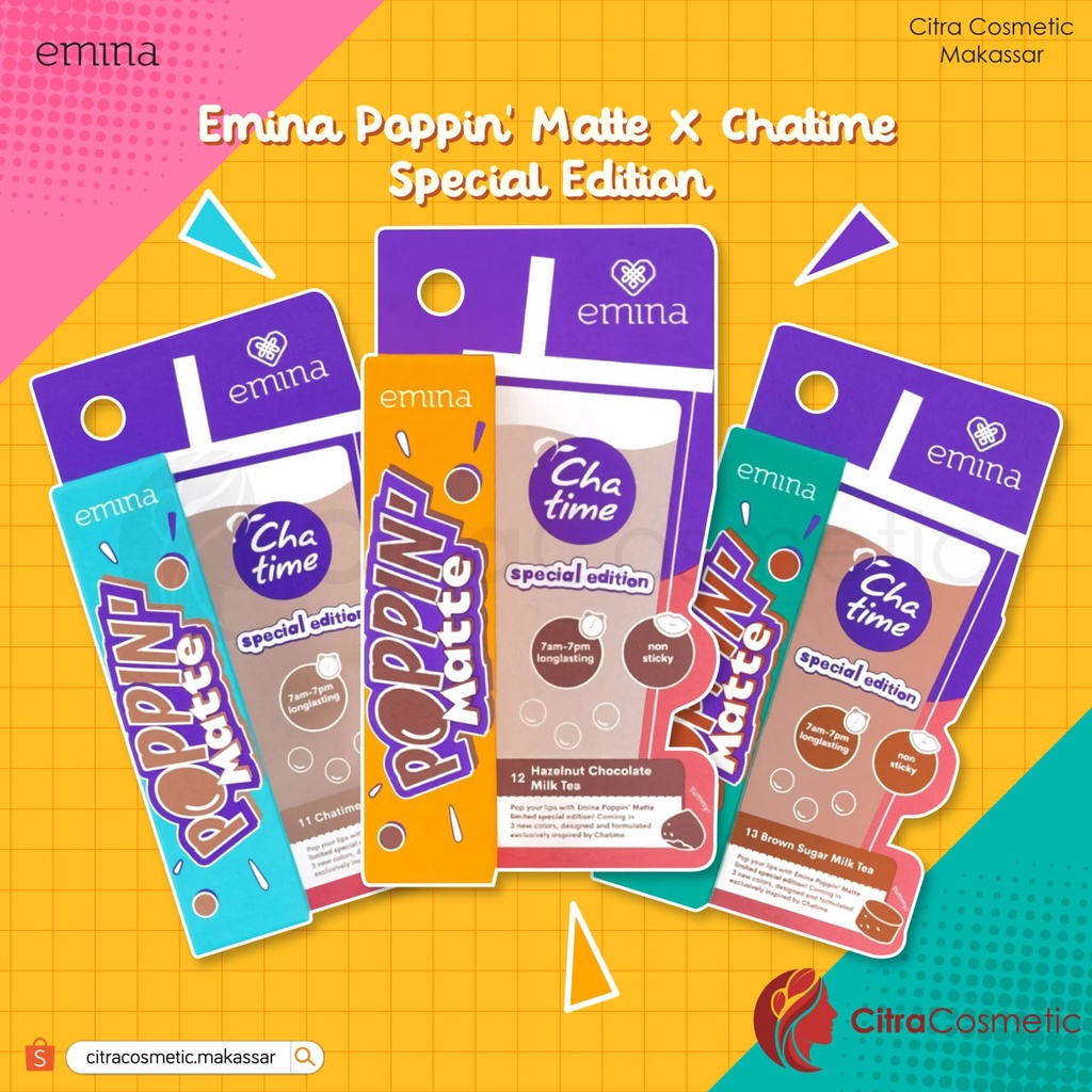 Emina Poppin X Chatime Series