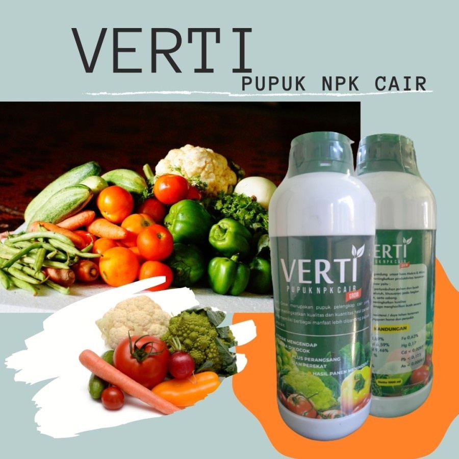 Pupuk NPK Cair VERTI GROW 1 Liter Pupuk Cair NPK Plus ZPT Untuk Menyuburkan Tanaman