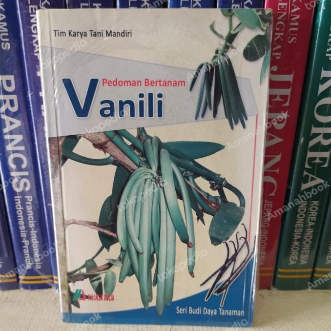 <<<<<] Buku Budidaya VANILI by Karya Tani Mandiri