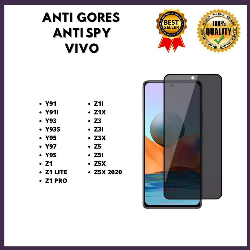 TEMPERED GLASS ANTI SPY - VIVO Y91-Y91I-Y93-Y93S-Y95-Y97-Y9S-Z1-Z1 LITE-Z1 PRO-Z1I-Z1X-Z3-Z3I-Z3X-Z5-Z5I-Z5X-Z5X 2020 (HOKKY ACC)