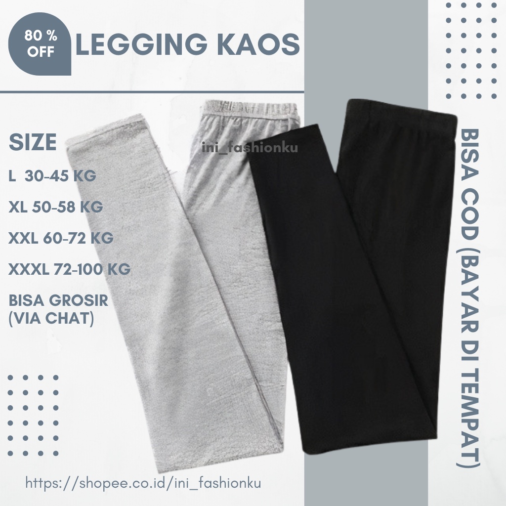 TERLARIS CELANA LEJING PANJANG IMPORT PREMIUM SUPER ADEM BAHAN KAOS RAYON UKURAN L XL XXL XXXL 30 KG - 120 KG LEJING KAOS PREMIUM