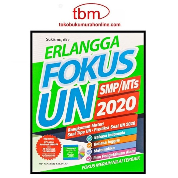 

BUKU ERLANGGA FOKUS UN SMP/MTS 2020 + CD - SUKISMO S