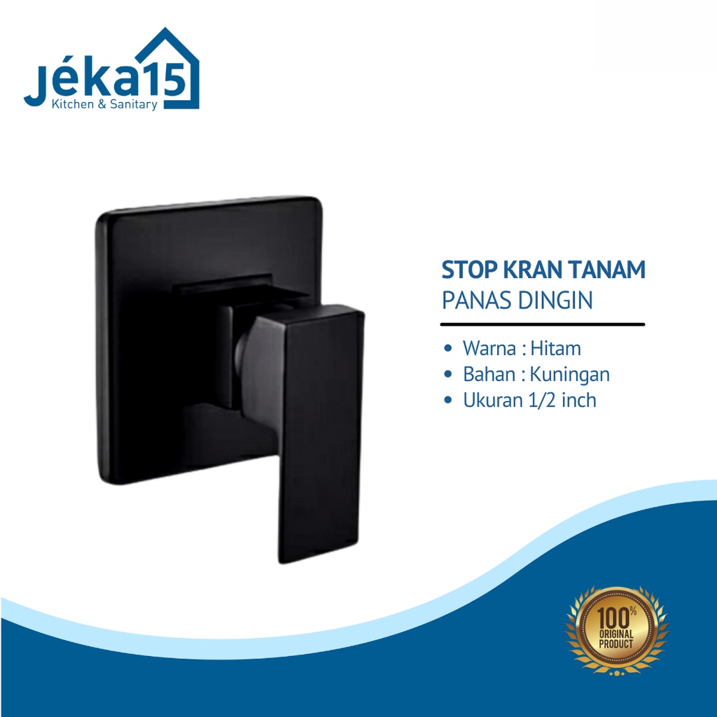 STOP KRAN TANAM KUNINGAN HITAM | STOP KRAN PANAS DINGIN MINIMALIS