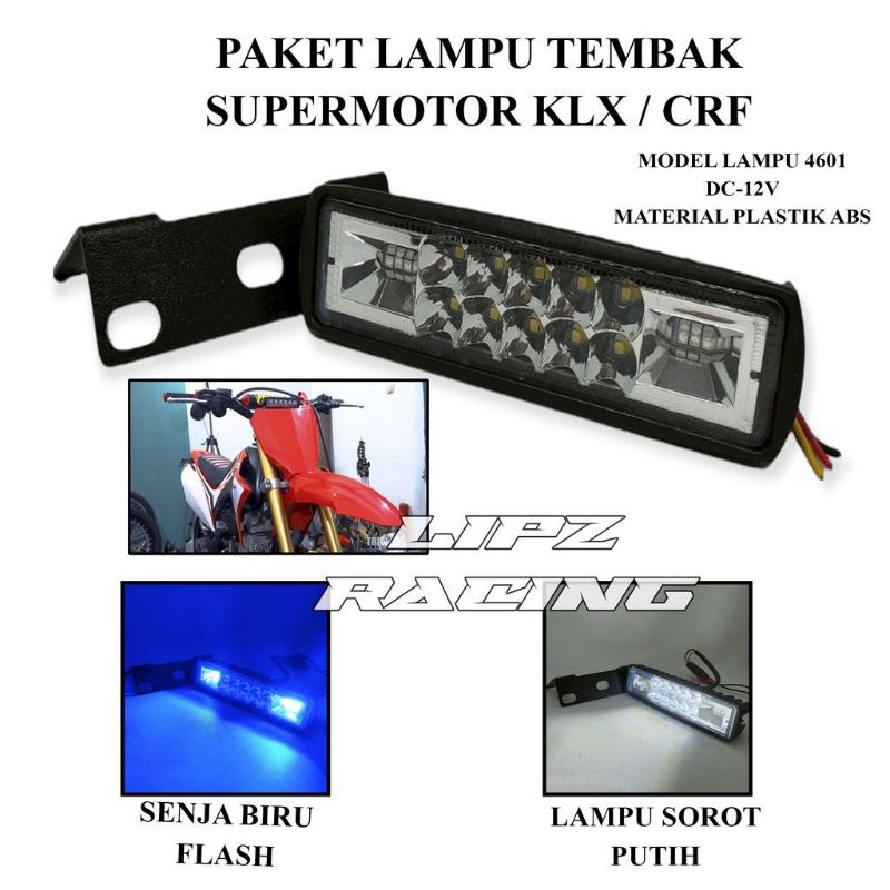 PAKET LAMPU TEMBAK SUPERMOTO PLUS BREKET KLX / CRF