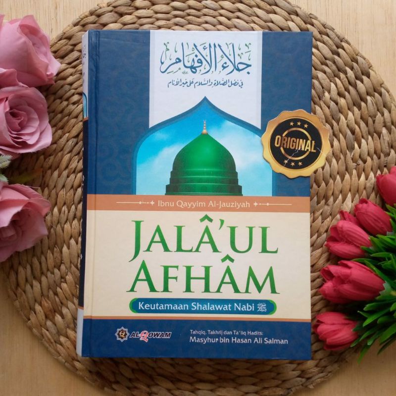 Jala’ul Afham Keutamaan Shalawat Kepada Nabi