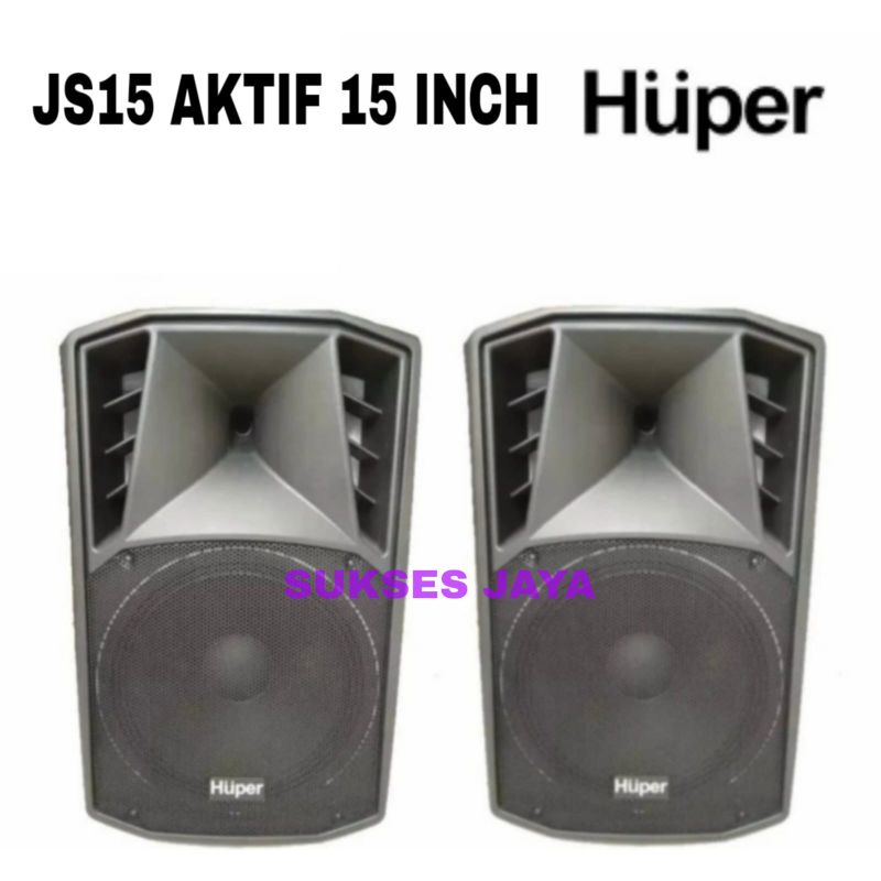 SUPER MURAH  SPEAKER AKTIF/ACTIVE HUPER JS15 15 INCH HARGA 2 BUAH GARANSI RESMI