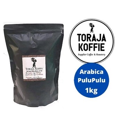 

Kopi Toraja Arabica PuluPulu Kopi Arabika Toraja 1kg Kopi Toraja Asli