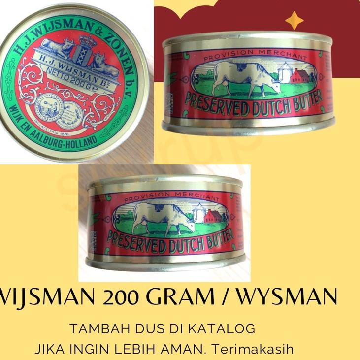 

Check Here--200 GR Wijsman 200 gr / Mentega Wysman / Butter Wisman / Dutch Butter