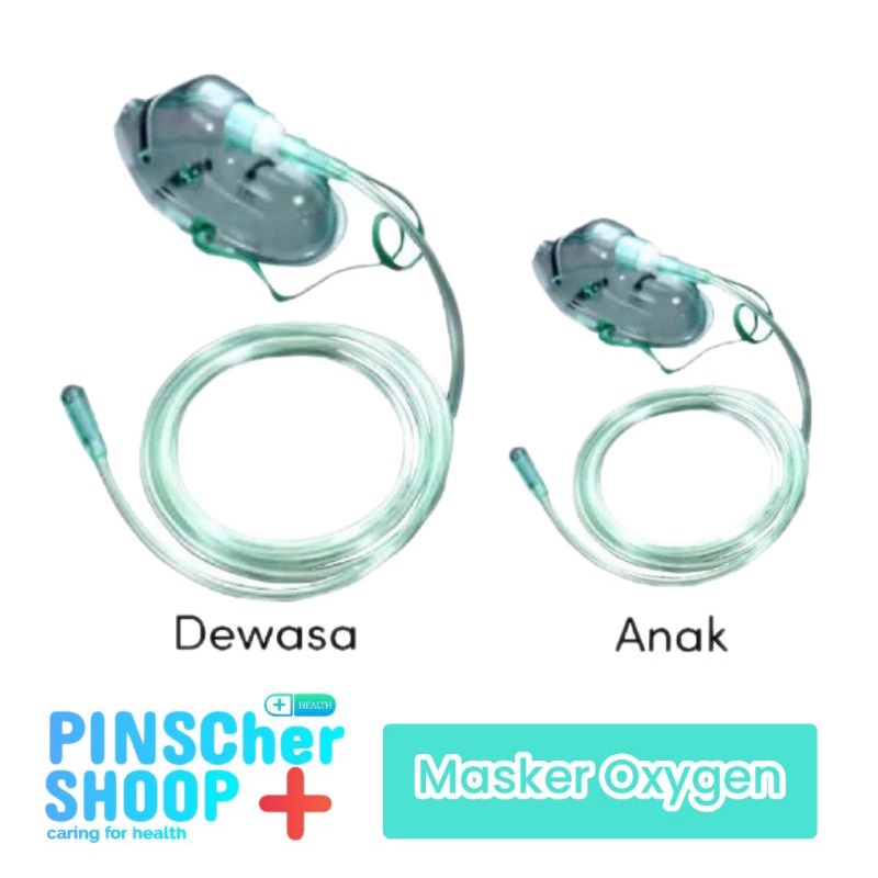 SELANG MASKER OXYGEN MASK ANAK DEWASA SEJENIS MAXYFLOW SATUAN