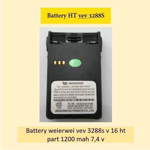 Battery HT vev 3288S v16 Batere weierwei v 16 ht part 1200 mah 7,4 v Grosir Barang Ready