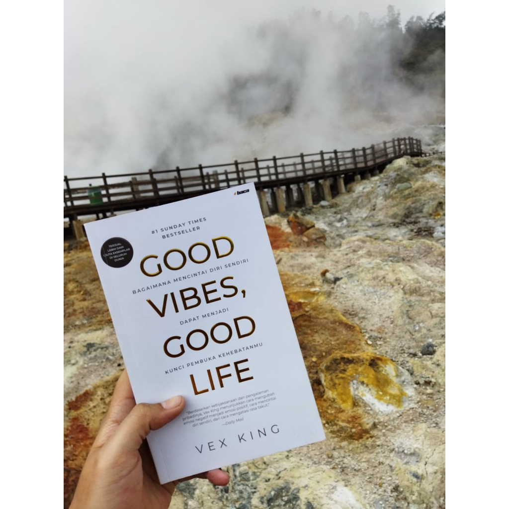 Good Vibes, Good Life