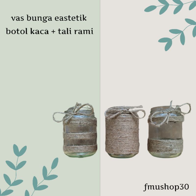 BOTOL KACA + TALI RAMI / BOTOL VAS BUNGA / TEMPAT PENYIMPANAN ATK / BOTOL KACA VAS BUNGA