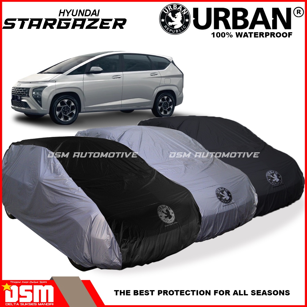 Urban / Cover Mobil Hyundai Stargazer 100% Waterproof &amp; Anti UV / Aksesoris Mobil Hyundai Stargazer