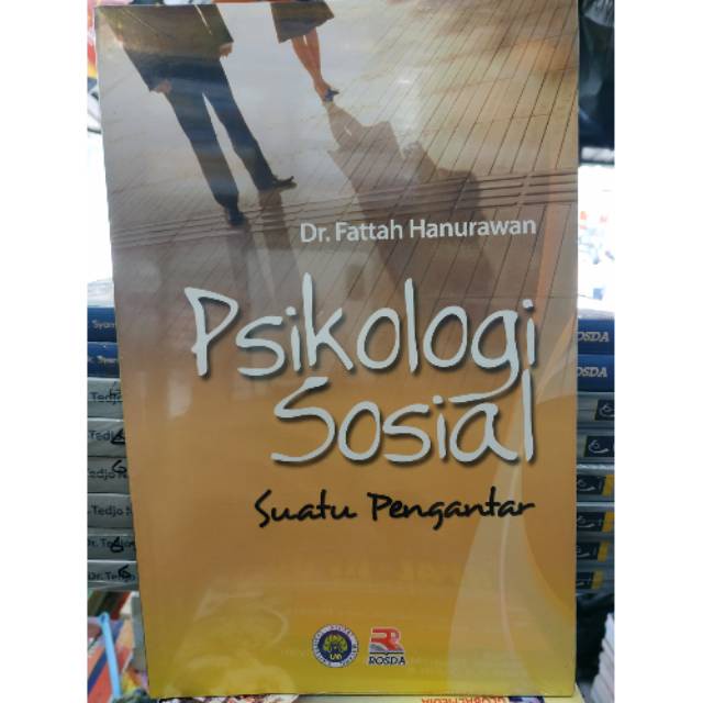 Psikologi Sosial Suatu Pengantar - Dr. Fattah Hanurawan