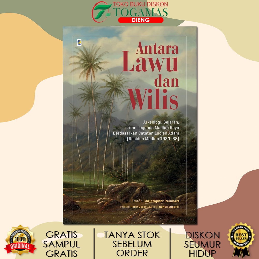 ANTARA LAWU DAN WILIS KARYA CHRISTOPHER REINHANT / KEPUSTAKAAN POPULER GRAMEDIA