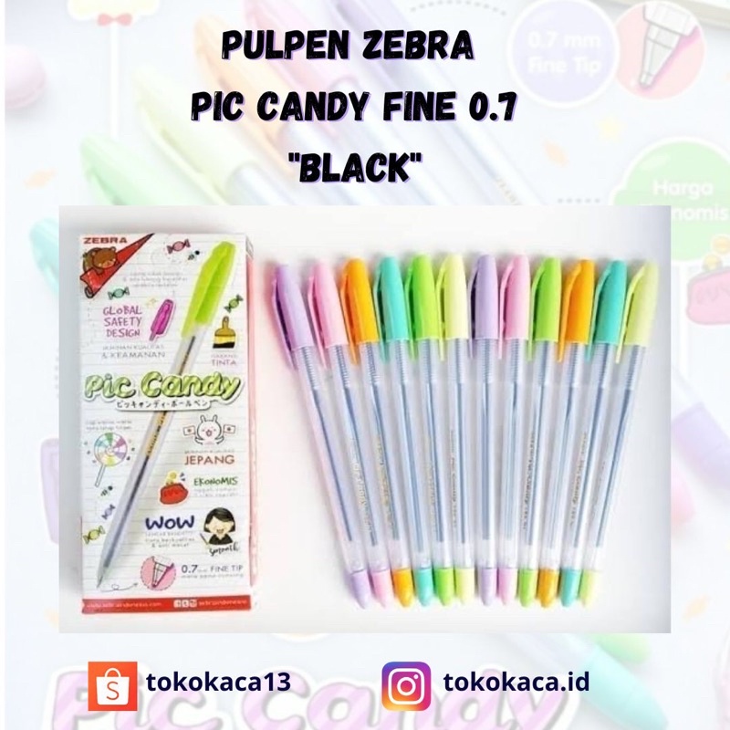 

PULPEN ZEBRA PIC CANDY 0.7 MM BLACK