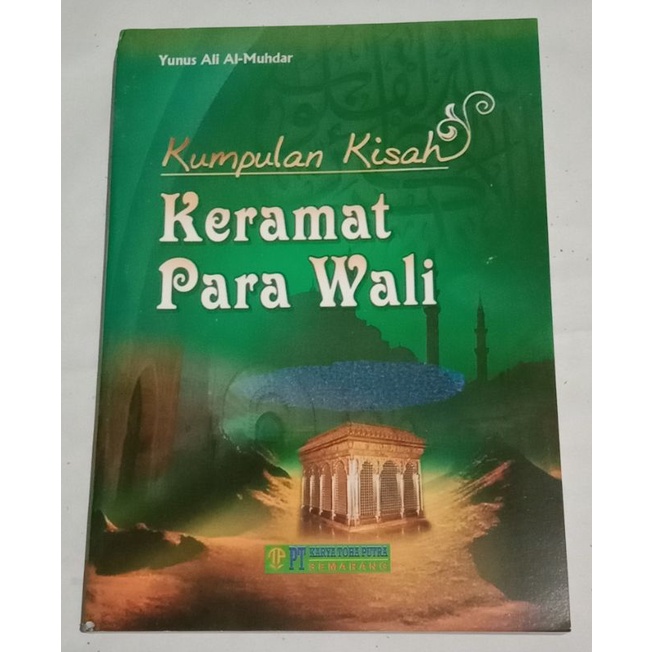 KUMPULAN KISAH KERAMAT PARA WALI