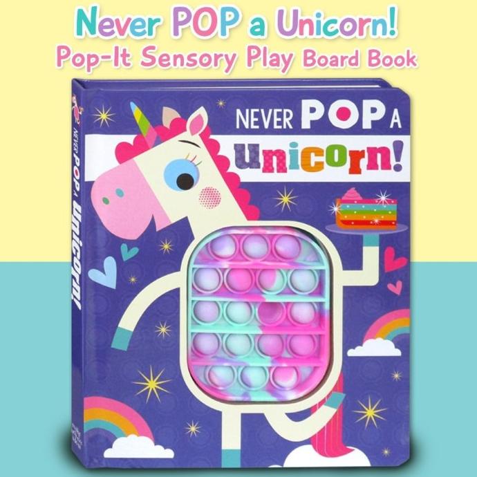 

Promo Never Pop A Unicorn! Pop It Sensory Play Board Book(Buku Sensory Play)