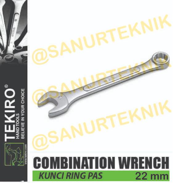 Terbatas Kunci Ring Pas / Combination Wrench TEKIRO 22mm / 22 mm  Promo Produk Keren.