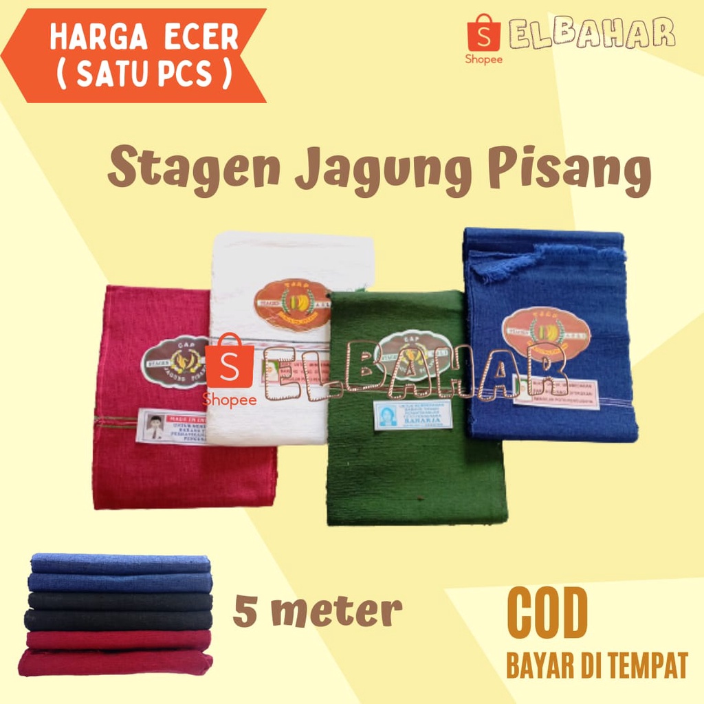 Stagen 5 Meter Cap Jagung Pisang Murah (Kualitas Rendah)