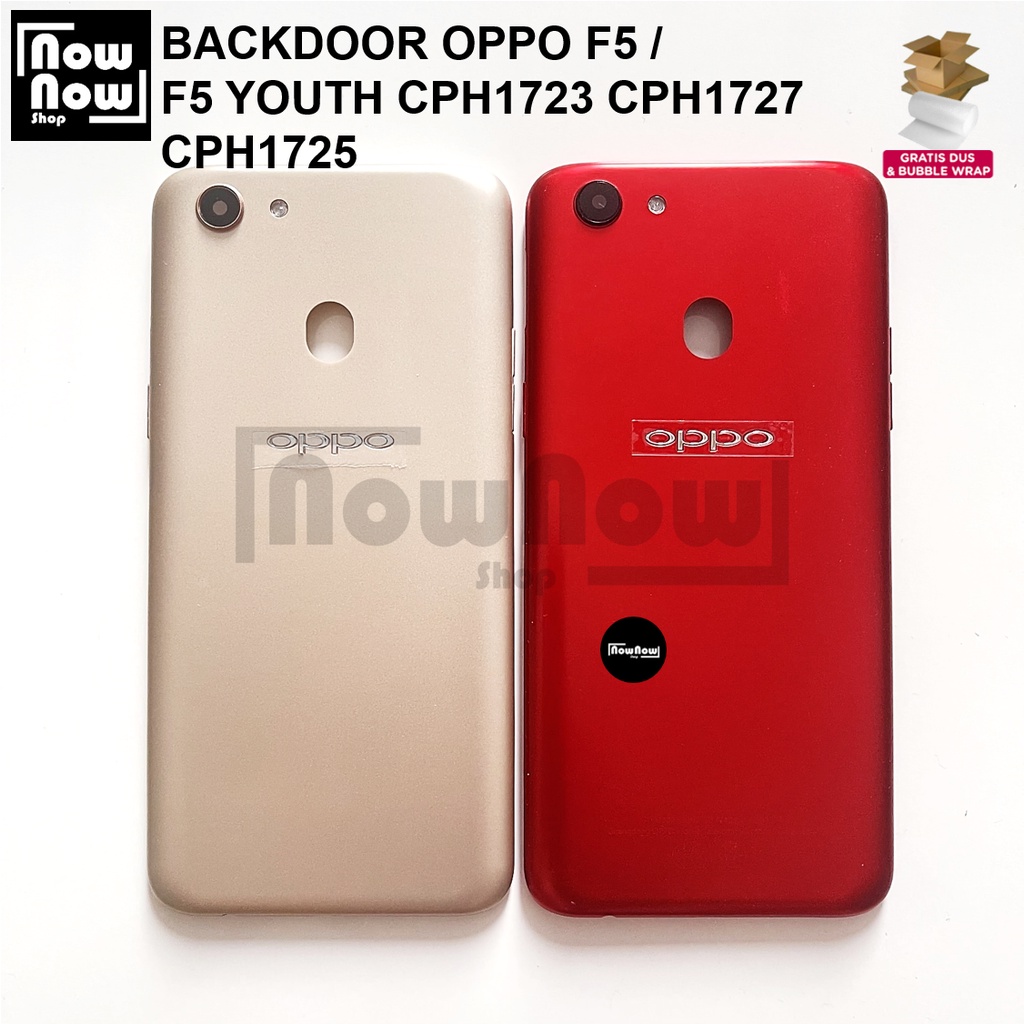 Backdoor Tutup Belakang Baterai Oppo F5 F5 Youth CPH1723 CPH1727 CPH1725 Backcover Back Casing Housing Cover Belakang Back Case