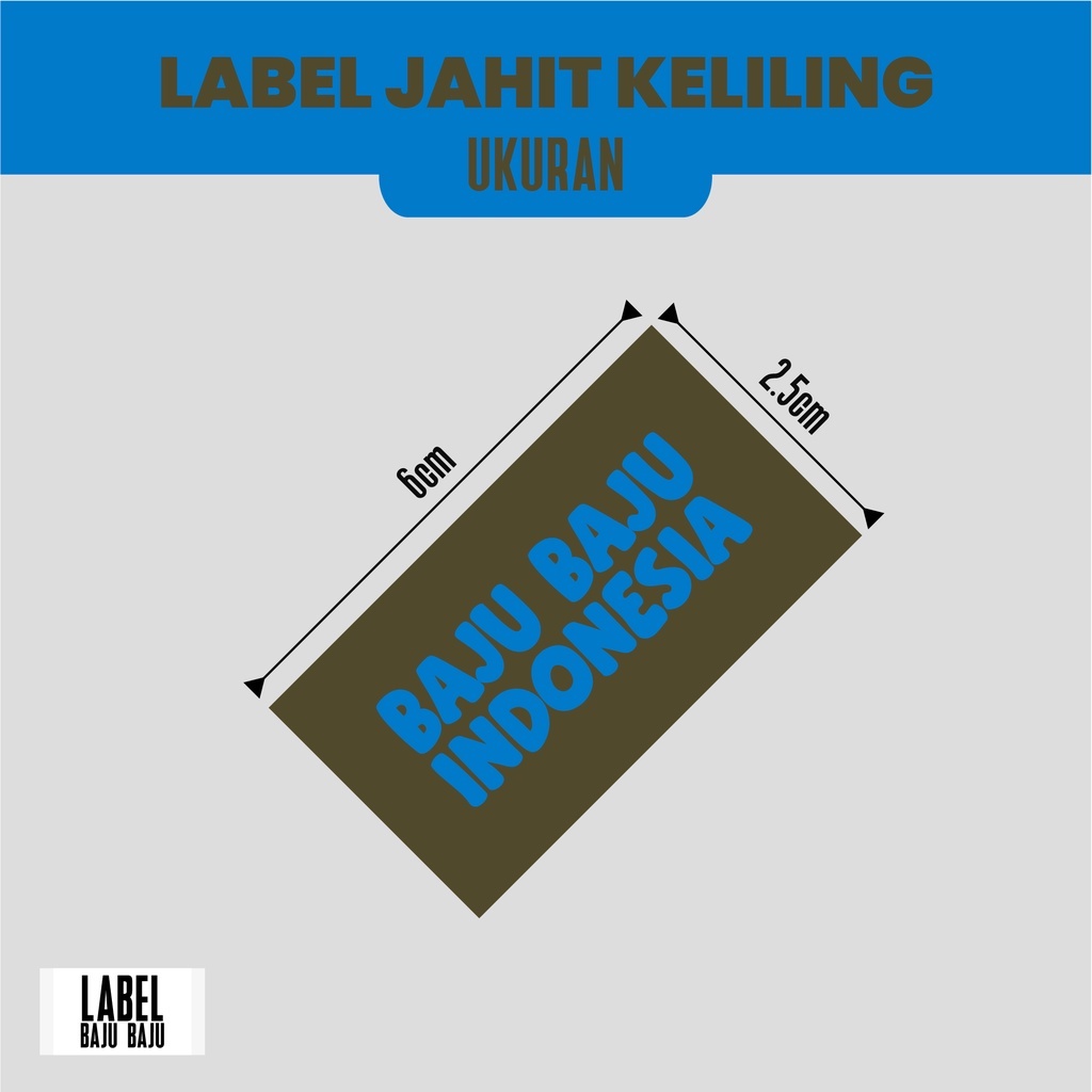 ( 6X2,5 ) 1.200pcs Label Baju Custom Woven Murah Terjangkau Logo Rajut Tenun Bordir Merk bukan Print