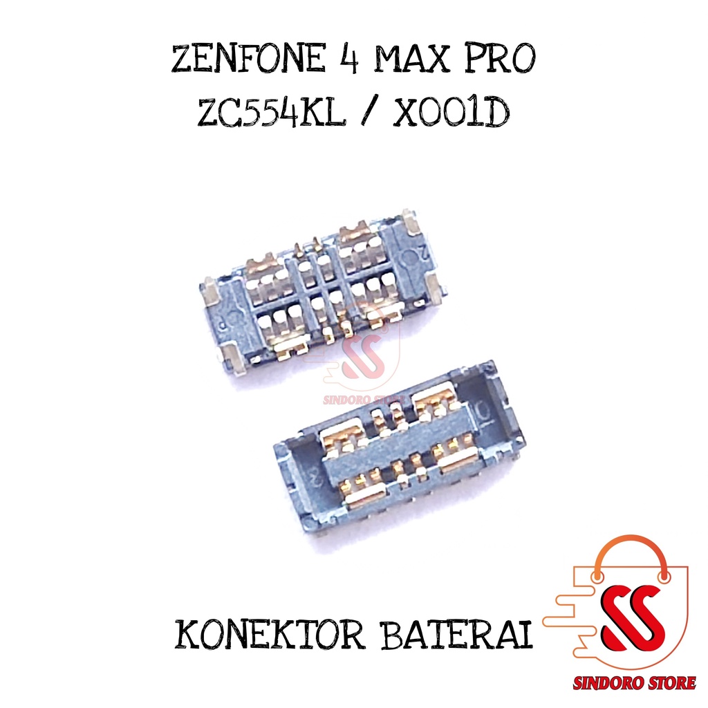 Soket Baterai Asus Zenfone 4 Max Pro ZC554KL X001D Konektor Batre