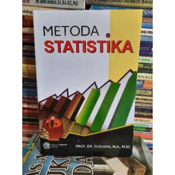 Jual Buku Metoda Statistika - Prof. Dr. Sudjana | Shopee Indonesia