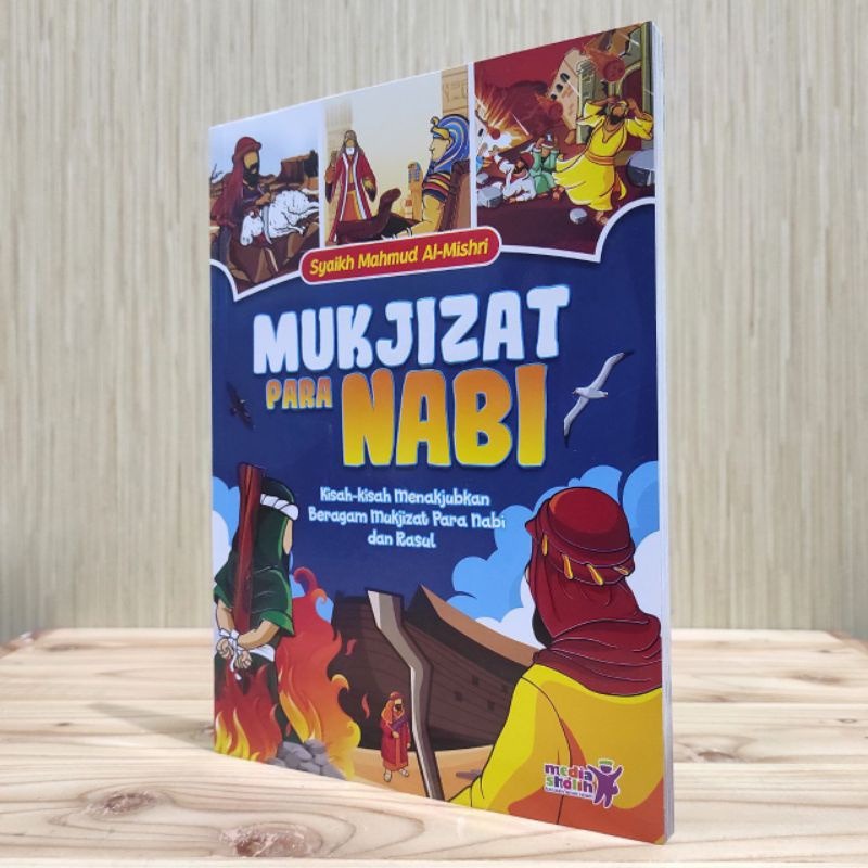 MUKJIZAT PARA NABI  ( Syaikh Mahmud Al-Mishri ) reguler