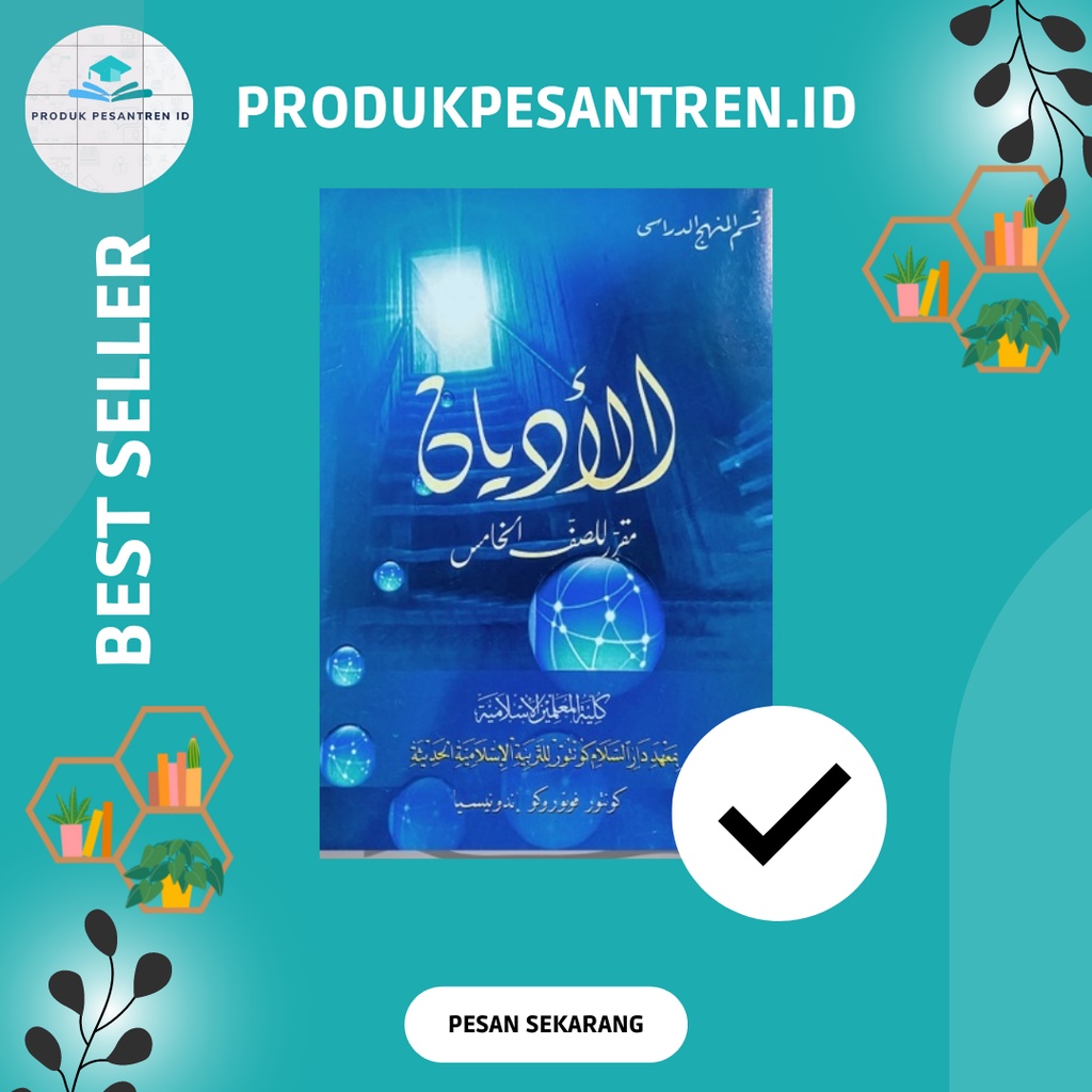 Buku Al Adyan Gontor / Pelajaran AL Adyan KMI Gontor Untuk Kelas 5 KMI