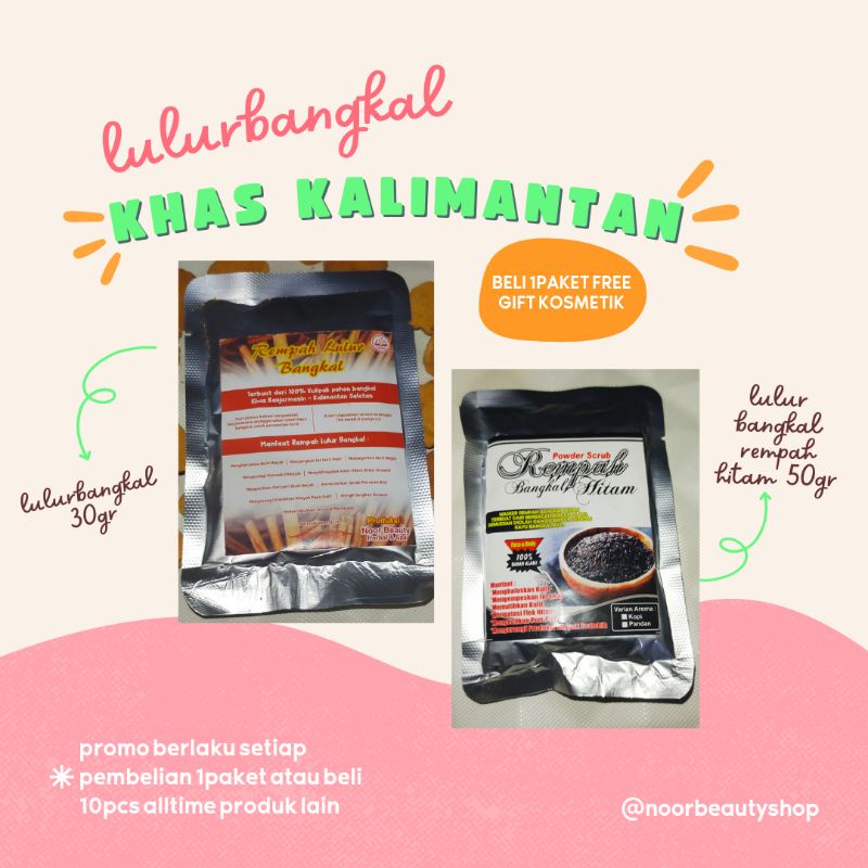 Paket putih (lulur bangkal+lulur bangkal hitam)
