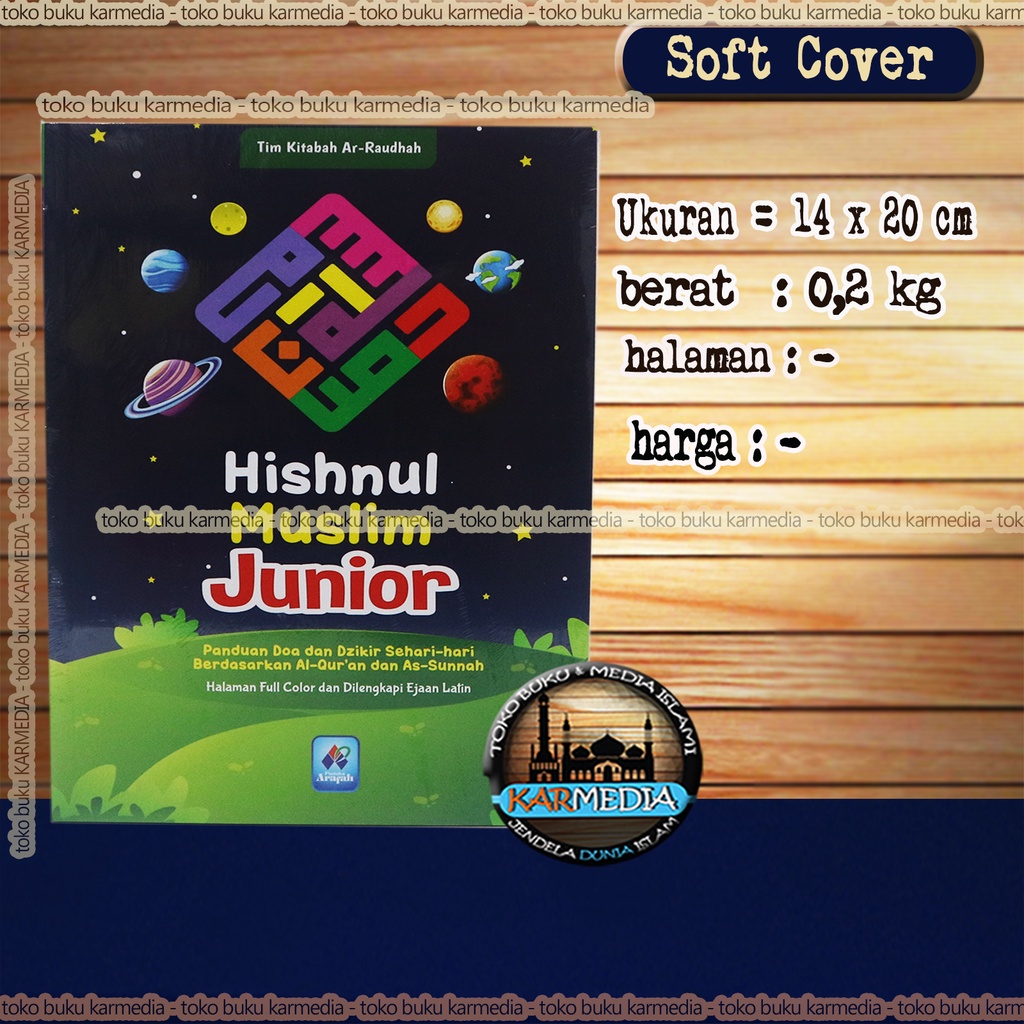 

Kumpulan Zikir dan Doa untuk Anak : Hisnul Muslim Junior - ARAFAH