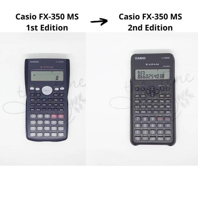 

CASIO FX-350MS (SCIENTIFIC CALCULATOR) 2ND EDITION VERSI BARU / E8576TRB