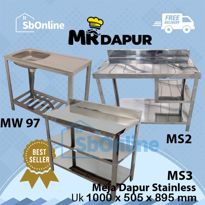 MR DAPUR Paket Meja Kompor Stainless Steel MW 97 MS 2 MS3