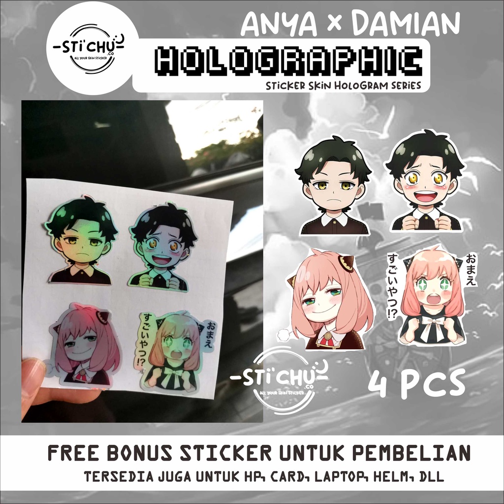 Stiker Sticker hologram Anime Anya Forger n damian Spy x family