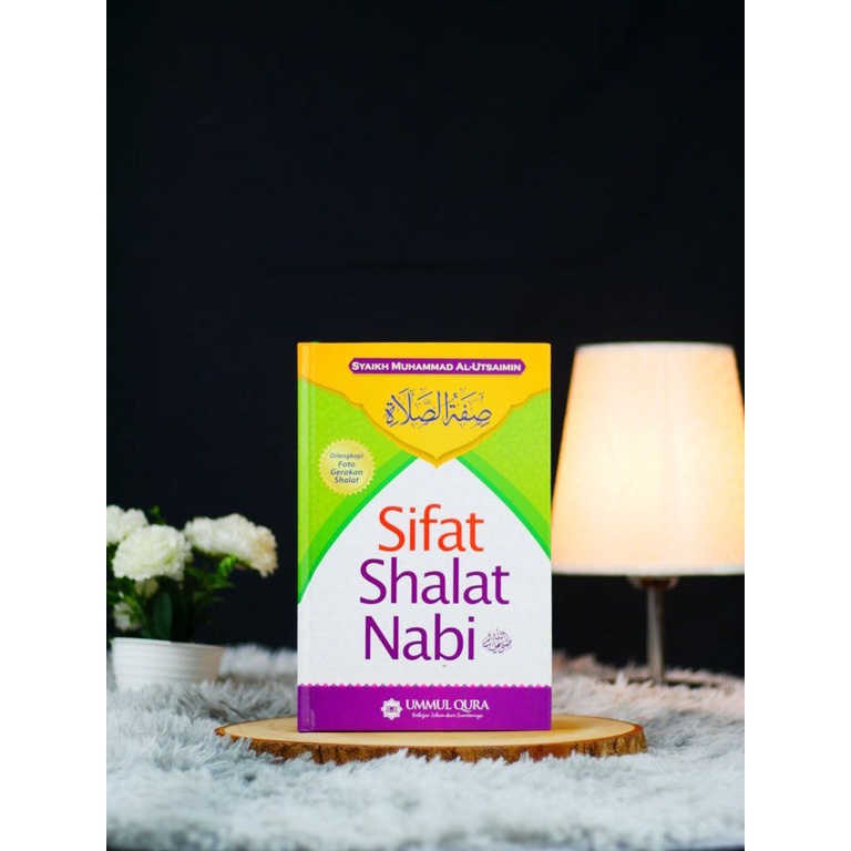 Sifat Shalat Nabi || Syaikh Muhammad Al-Utsaimin