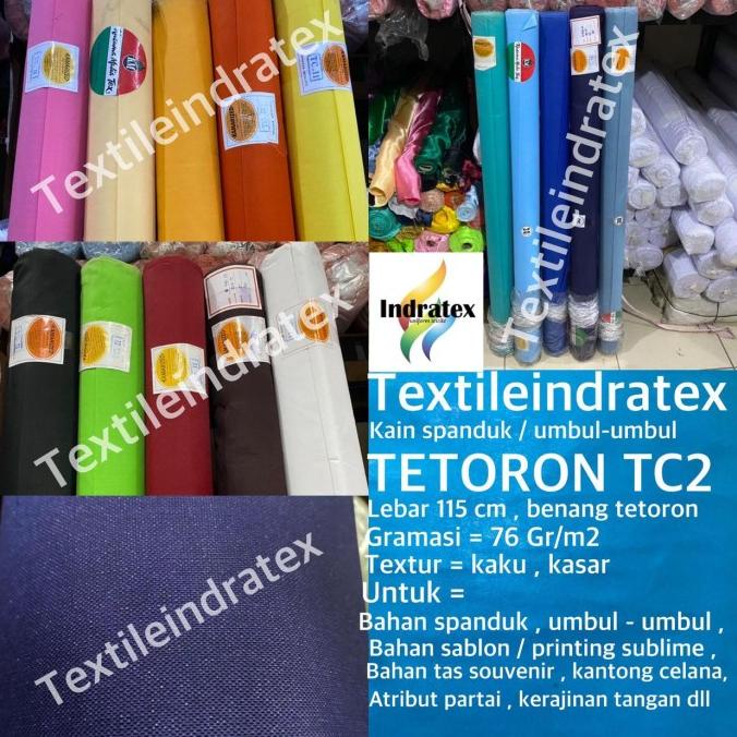 KAIN TC2 TC 2 TETORON KATUN SPANDUK KANTONG PER ROLL GULUNGAN
