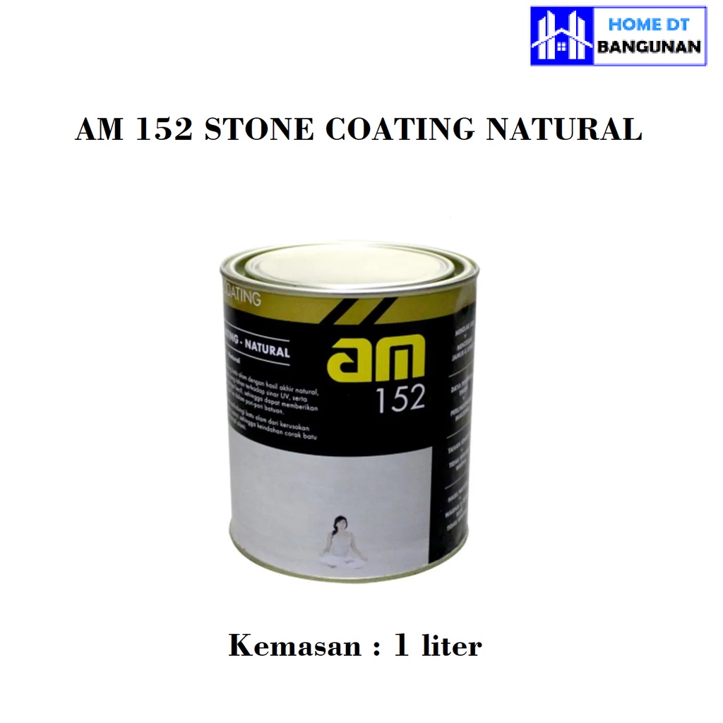 AM 152 am152 Natural Stone Coating. Cat Batu Alam Natural Anti Lumut 1 Liter