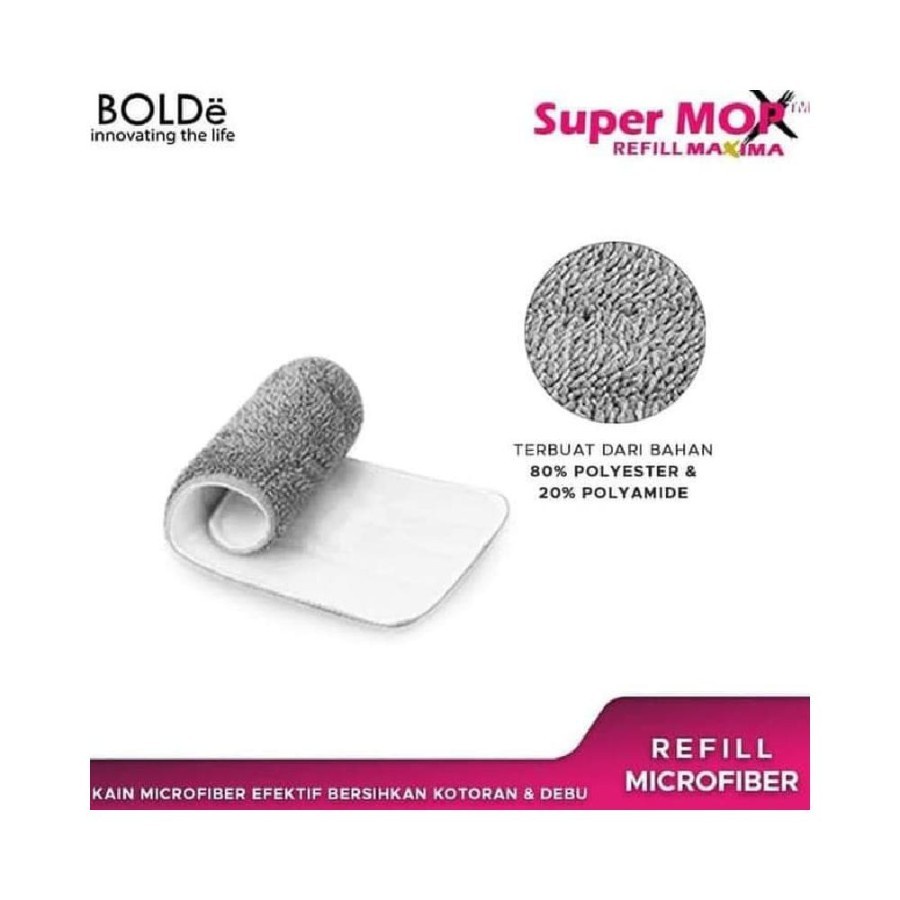 BOLDe REFILL SUPER MOP X MAXIMA REFILL Kleaner Mop REFIL KAIN PEL MICROFIBER