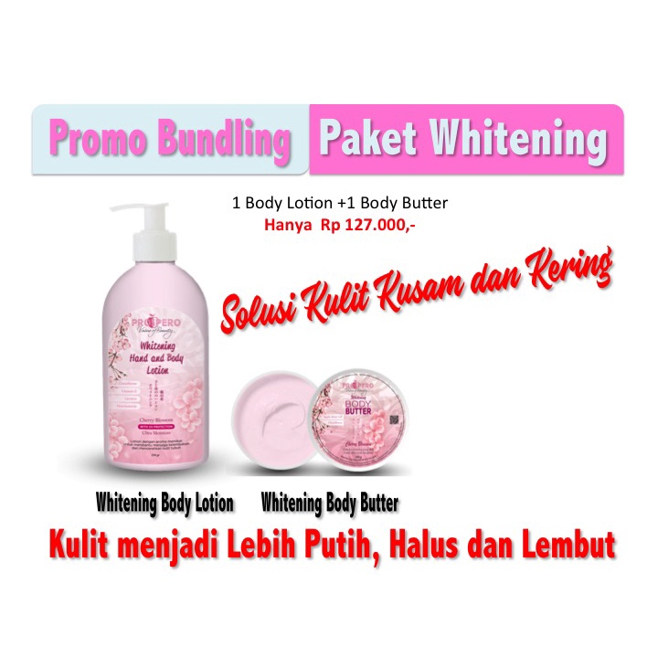 [Promo] Paket  Pemutih Tubuh / Prospero Whitening Body Lotion + WHitening Body Butter