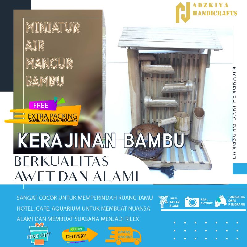 Kerajinan Berkualitas, Air Mancur bambu unik