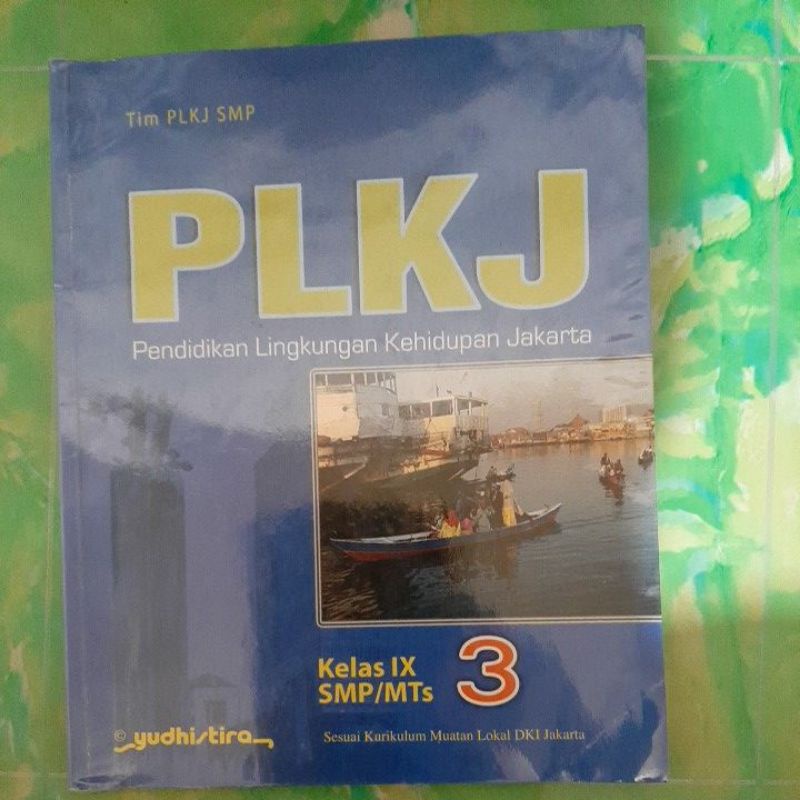 

Buku PLKJ Kelas IX