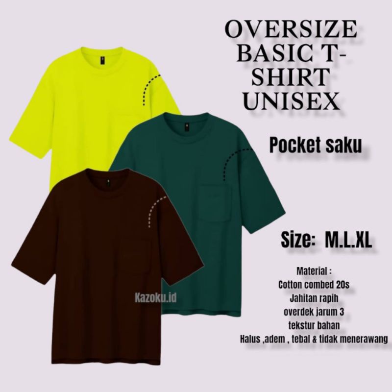 KAOS OVERSIZE POLOS POCKET / KAOS POLOS OVERSIZE POCKET SAKU UNISEX