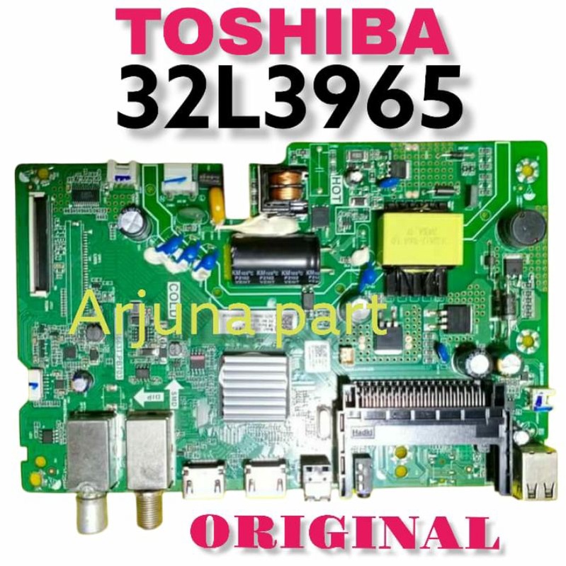 MAINBOARD TV TOSHIBA 32L3965 / MB TV TOSHIBA 32L3965/ MESIN TV TOSHIBA/ MODUL TV TOSHIBA 32L3965 / M