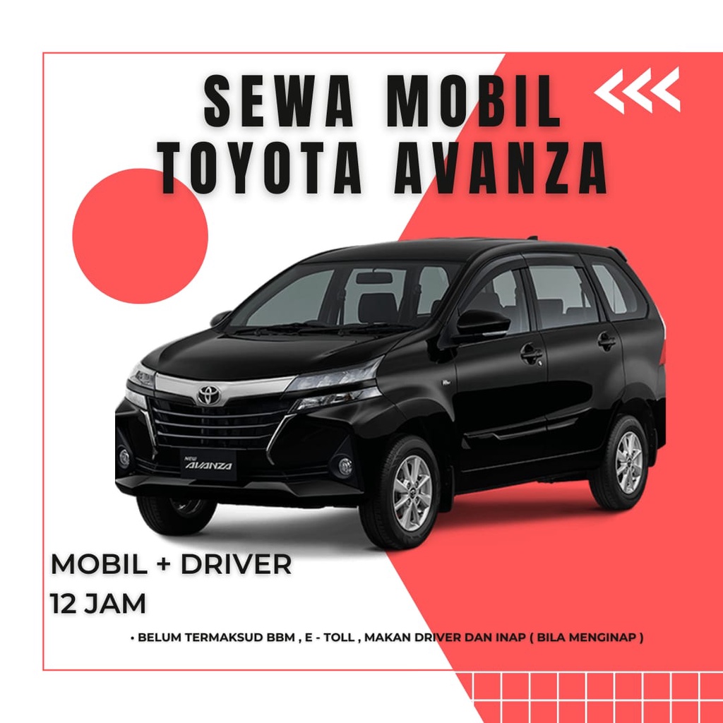 Sewa Rental Mobil Toyota Avanza di Jakarta Murah Dan Nyaman Include Sopir